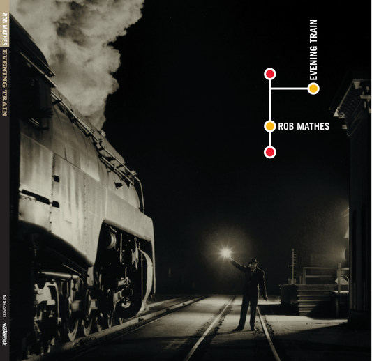 Rob Mathes  - Evening Train - 180G VINYL RECORD