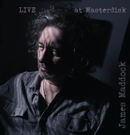 James Maddock  -Live at masterdisk 